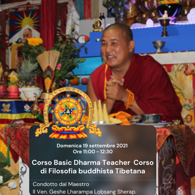 Corso Basic Dharma Teacher, Corso di Filosofia Buddhista Tibetana