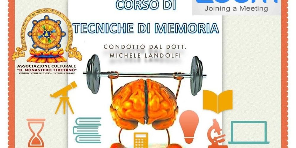 “CORSO MNEMOTECNICA, LA TECNICA PER LA MEMORIZZAZIONE VELOCE” Condotto dal Dott. Michele Landolfi